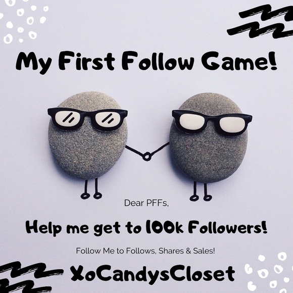 Accessories - My First Follow Game!!!!